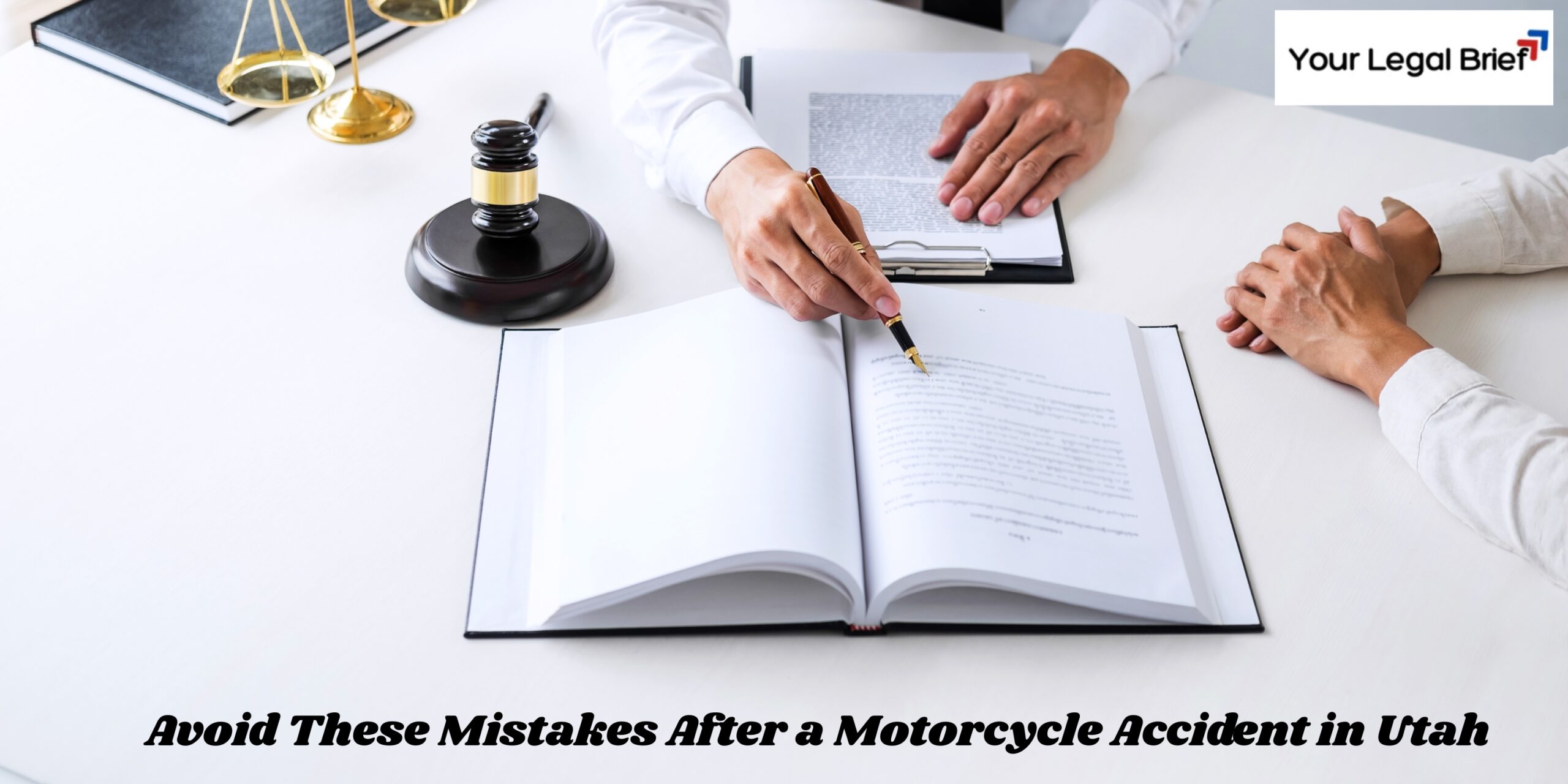 Avoid These Mistakes After a Motorcycle Accident in Utah